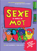 Sexe, ce drôle de mot [nouvelle édition]